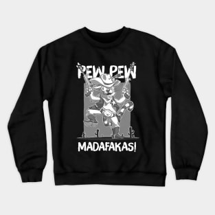 Pew Pew (dark) Crewneck Sweatshirt